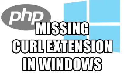Windows - Missing PHP cURL extension