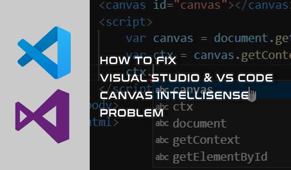 How to fix VS Code Canvas IntelliSense problem